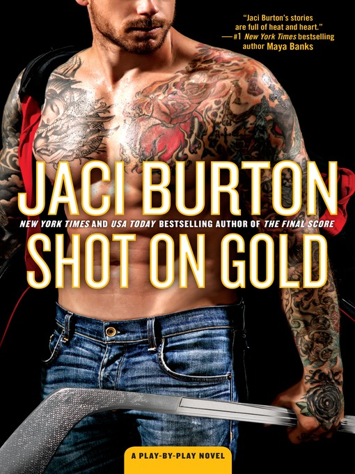 Title details for Shot on Gold by Jaci Burton - Wait list